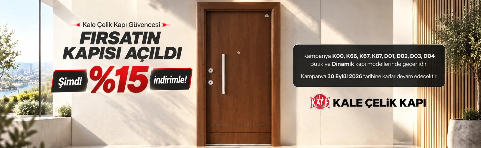 Kale Çelik Kapı